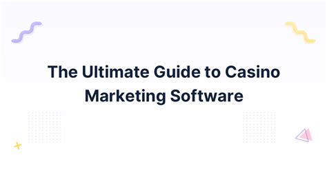casino marketing software|The Ultimate Guide to Casino Marketing Software .